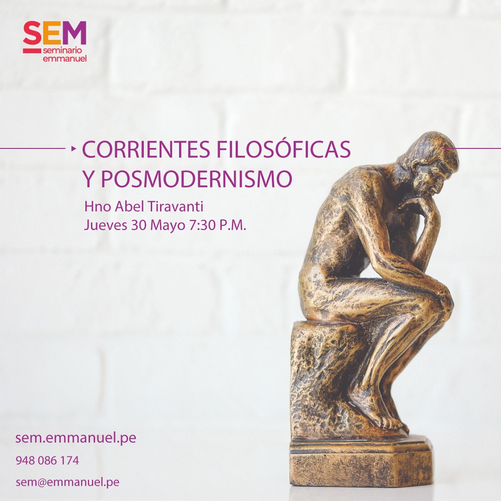 SEM: CORRIENTES FILOSÓFICAS Y PENSAMIENTO POSTMODERNO