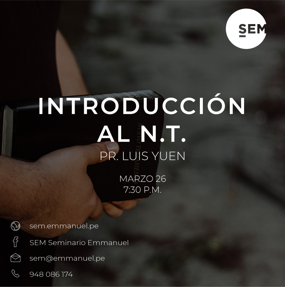 SEM: Introducción al Nuevo Testamento