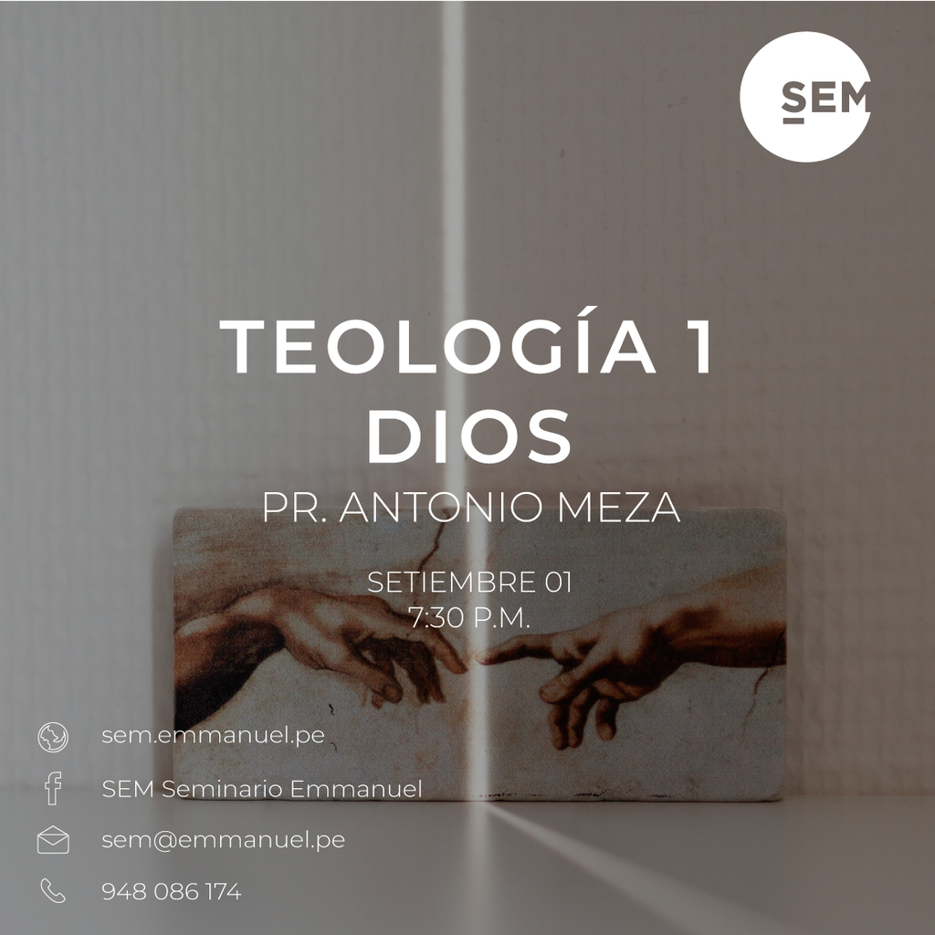 SEM: TEOLOGÍA 1 - DIOS