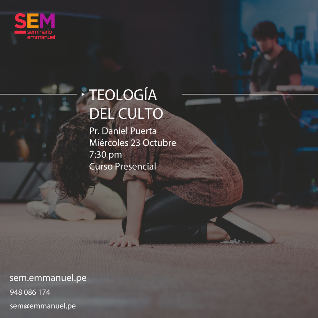 SEM: TEOLOGÍA DEL CULTO