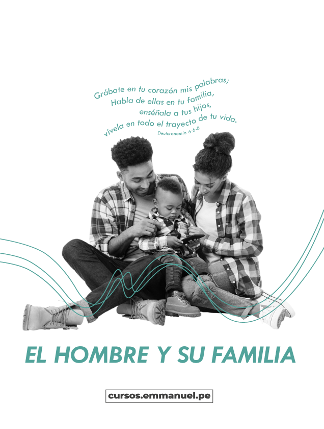 EL HOMBRE Y SU FAMILIA