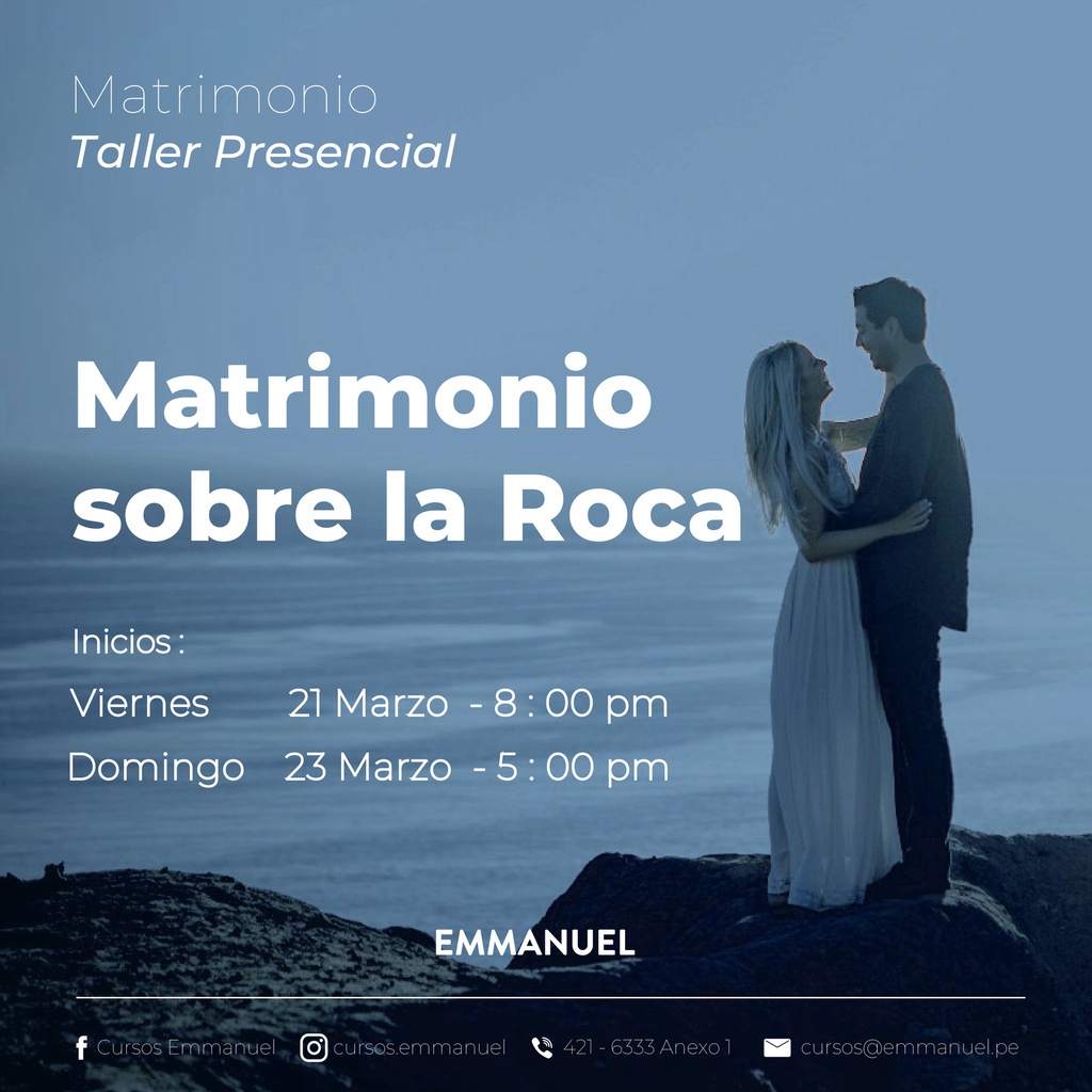 MATRIMONIO SOBRE LA ROCA - VIERNES