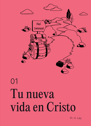 [LDP0020] Libro: 1. Tu nueva Vida en Cristo