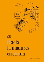 Libro: 5. Hacia la madurez cristiana