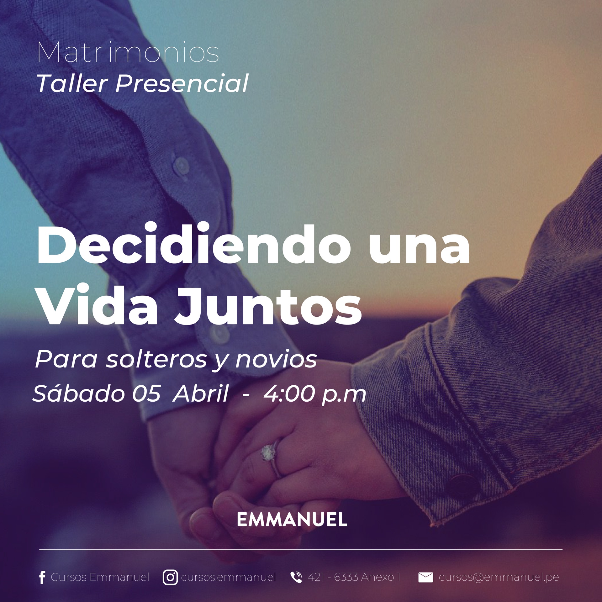 DECIDIENDO UNA VIDA JUNTOS 05/04