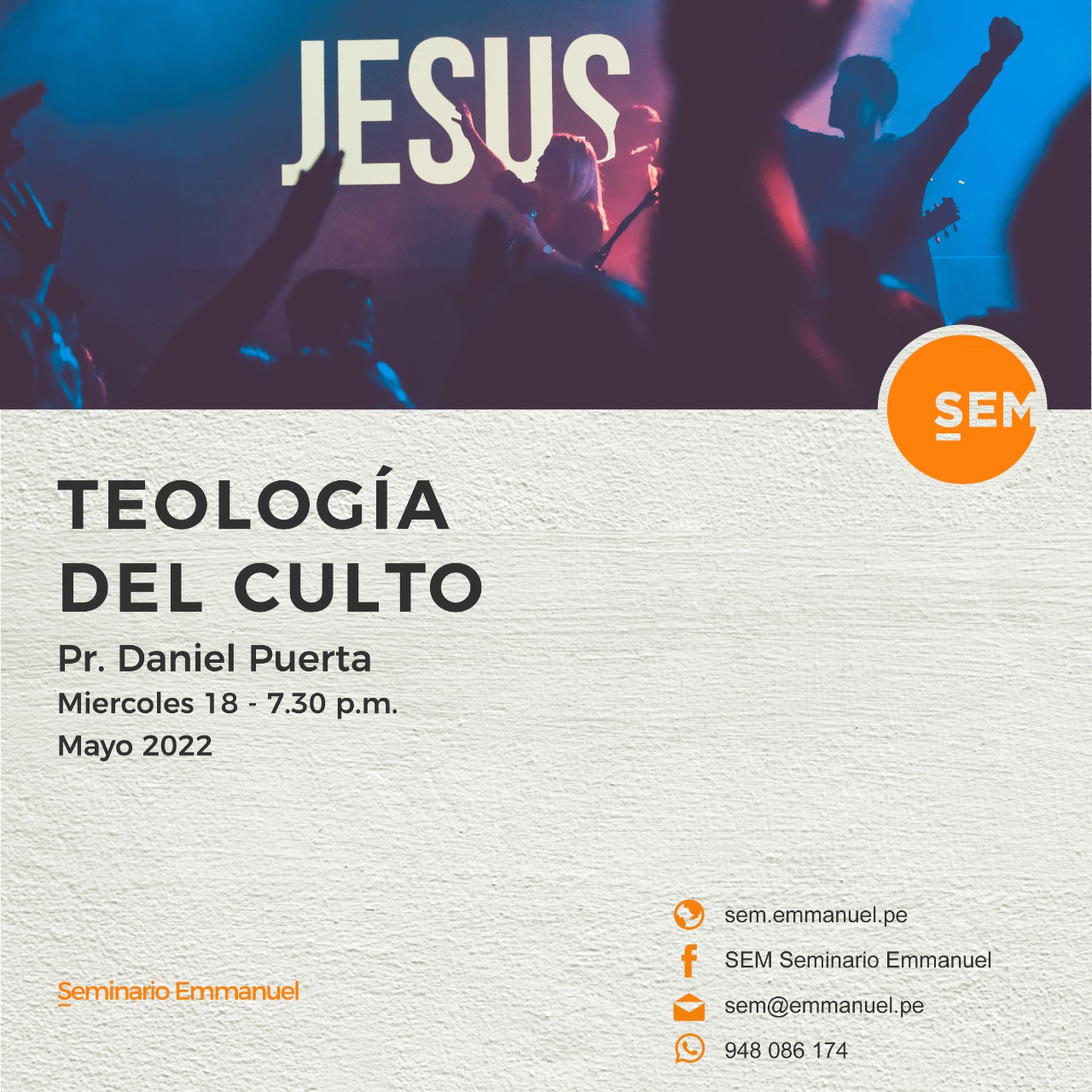 SEM: TEOLOGÍA DEL CULTO