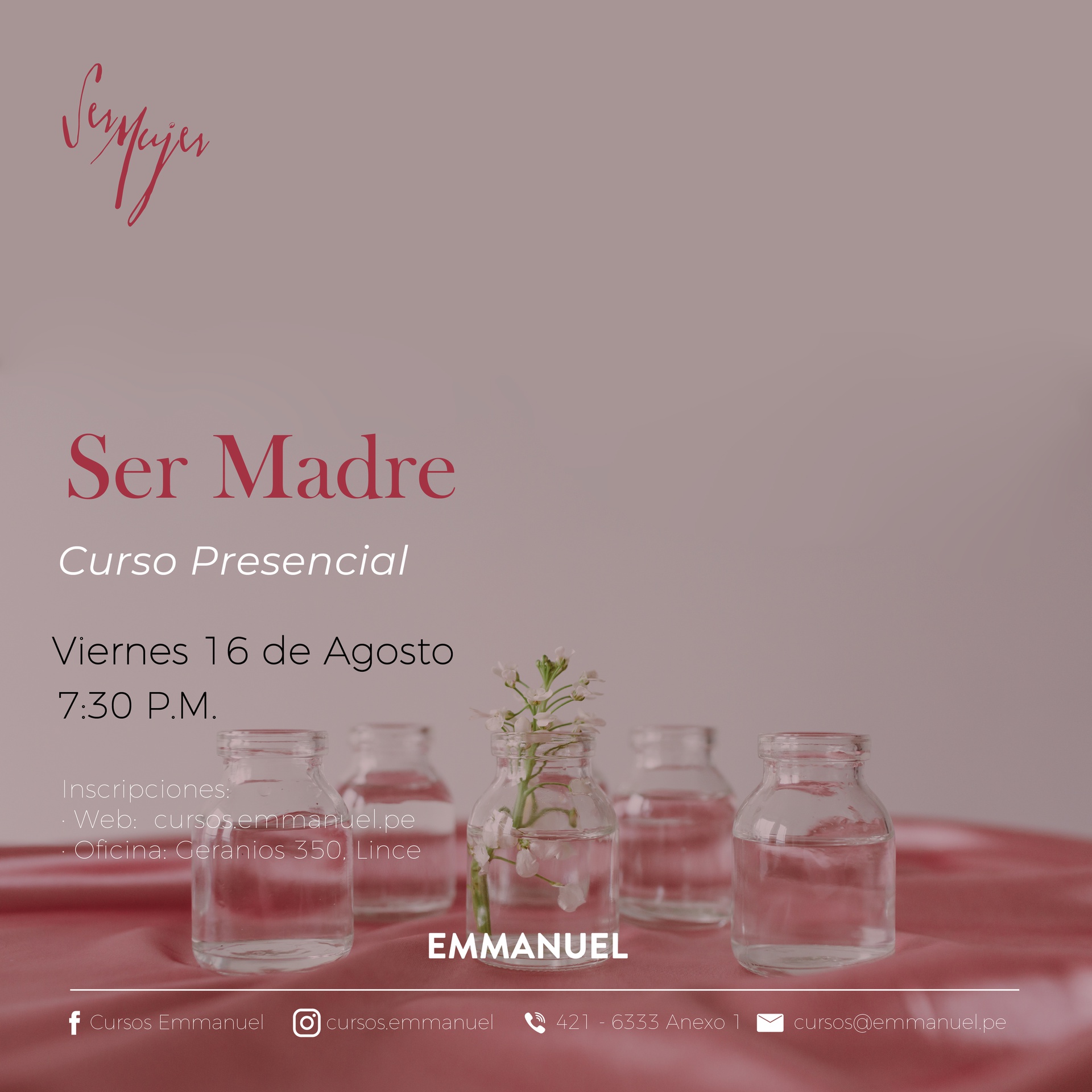 SER MADRE - PRESENCIAL VIERNES 16 AGOSTO