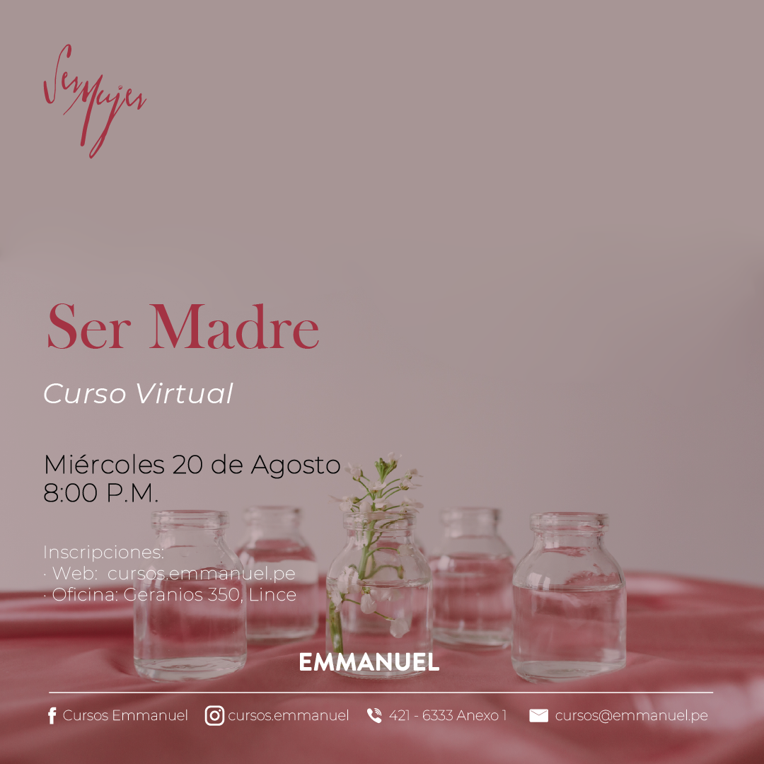 SER MADRE - VIRTUAL 20/08
