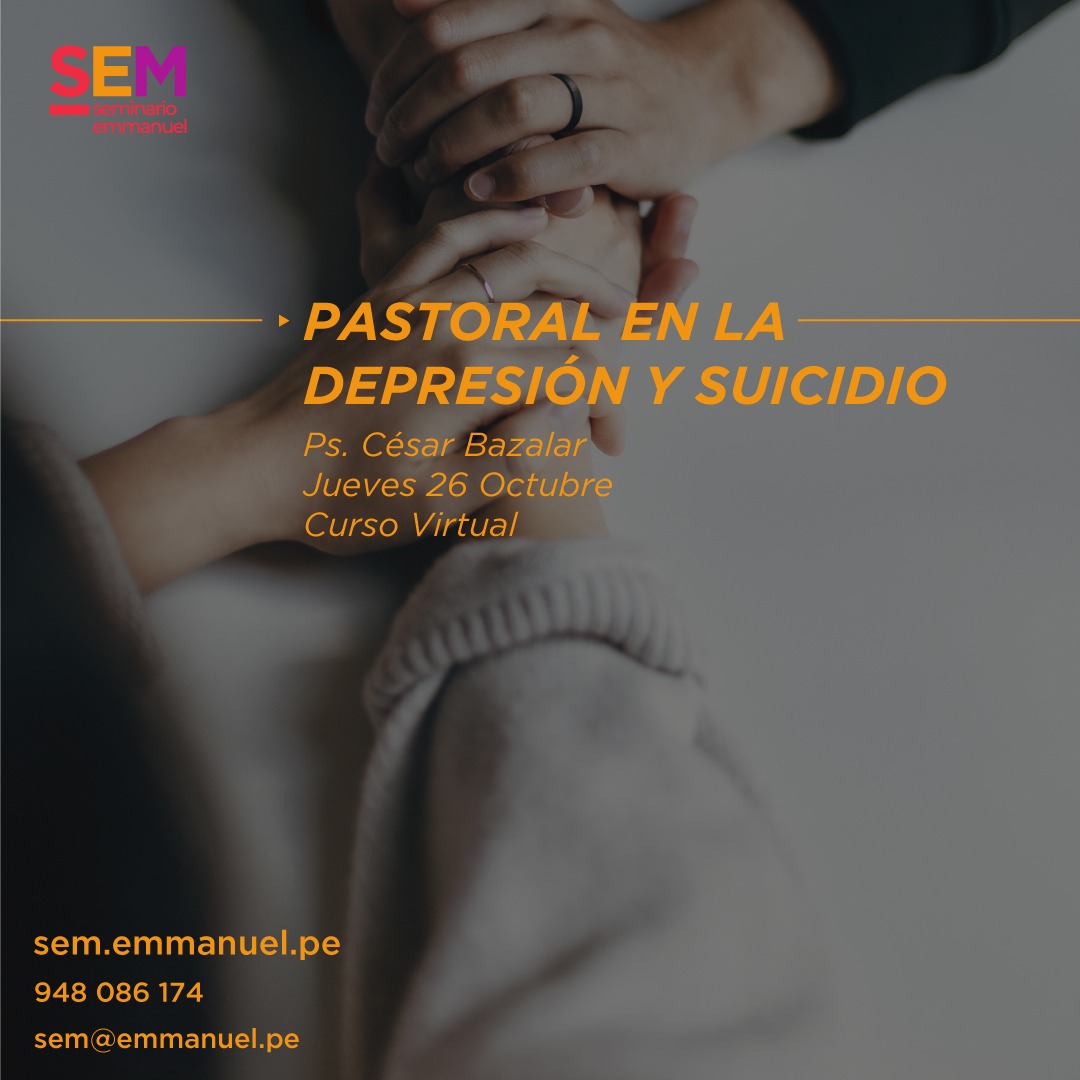 SEM: PASTORAL EN LA DEPRESIÓN Y SUICIDIO