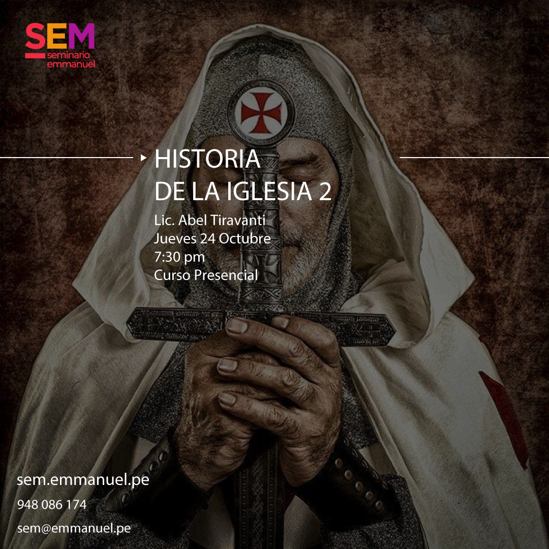 SEM: HISTORIA DE LA IGLESIA 2